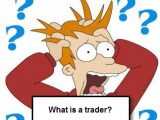 What is a trader ?